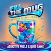 Fill the Mug Addictive Puzzle Liquid Game