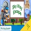 Sky way Escape